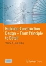 Chapter Design Build Building-Construction Design – From Principle to Detail: Volume 2 ...
