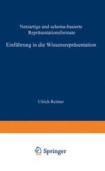 Einführung in die Wissensrepräsentation: Netzartige und schema-basierte Repräsentationsformate 