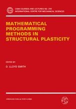 Mathematical Programming Methods in Structural Plasticity | SpringerLink