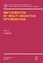 Mathematics of Multi Objective Optimization | SpringerLink