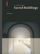 Sacred Buildings: A Design Manual | SpringerLink