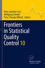 Frontiers in Statistical Quality Control 10 | Springer Nature Link