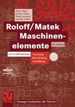 Roloff/Matek Maschinenelemente: Normung, Berechnung, Gestaltung ...