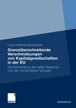 Grenzüberschreitende Verschmelzungen von Kapitalgesellschaften in der ...