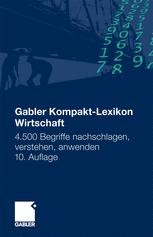 Gabler Kompakt-Lexikon Wirtschaft: 4.500 Begriffe Nachschlagen ...