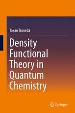 A Chemist's Guide to Density Functional Theory, 2nd Edition