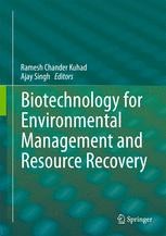 Biotechnology for Environmental Management and Resource Recovery ...