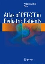 Atlas of PET/CT in Pediatric Patients | SpringerLink