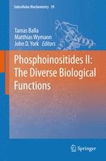 Phosphoinositides II: The Diverse Biological Functions | SpringerLink