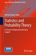 Statistics and Probability Theory: In Pursuit of Engineering
