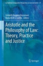 Aristotle and The Philosophy of Law: Theory, Practice and Justice ...