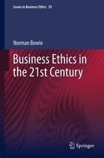 Business Ethics in the 21st Century | Springer Nature Link