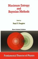Maximum Entropy and Bayesian Methods | Springer Nature Link