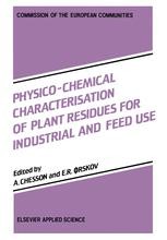 Physico-Chemical Characterisation of Plant Residues for Industrial