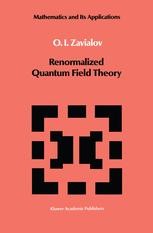 Renormalized Quantum Field Theory | SpringerLink