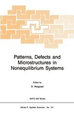 Patterns, Defects and Microstructures in Nonequilibrium Systems ...