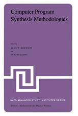 Computer Program Synthesis Methodologies: Proceedings of the NATO ...
