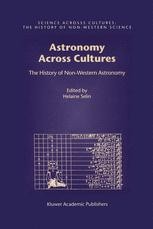 Astronomy Across Cultures: The History of Non-Western
