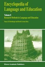 Encyclopedia of Language and Education: Research Methods in