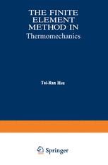 The Finite Element Method in Thermomechanics | SpringerLink