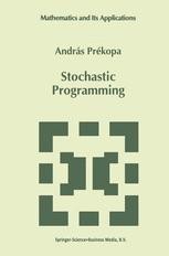 Stochastic Programming | SpringerLink