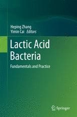 Lactic Acid Bacteria: Fundamentals And Practice | SpringerLink