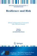 Resilience and Risk: Methods and Application in Environment, Cyber