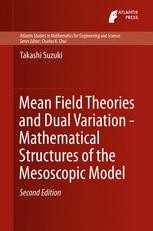 MEAN FIELD THEORIES AND DUAL VARIATION: A MATHEMATICAL