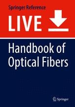 Handbook Of Optical Fibers | SpringerLink