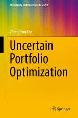 Uncertain Portfolio Optimization | SpringerLink