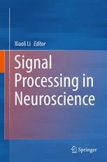 Signal Processing in Neuroscience | Springer Nature Link