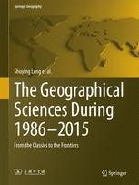 The Geographical Sciences During 1986—2015: From the Classics 