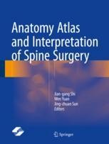Anatomy Atlas and Interpretation of Spine Surgery | SpringerLink