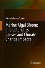 Algal Blooms: Potential Drivers, Occurrences and Impact | SpringerLink