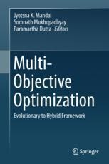 Multi-Objective Optimization: Evolutionary to Hybrid Framework ...