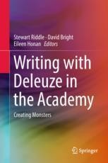 Writing with Deleuze in the Academy: Creating Monsters | Springer