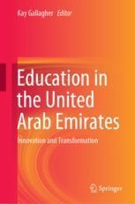 Education in the United Arab Emirates: Innovation and Transformation ...