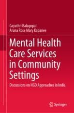 Mental Health Care Services in Community Settings: Discussions on NGO ...