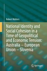 National Identity and Social Cohesion in a Time of Geopolitical and ...