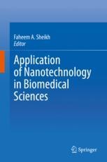 Application of Nanotechnology in Biomedical Sciences | Springer Nature Link