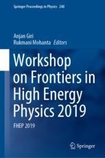 Workshop on Frontiers in High Energy Physics 2019: FHEP 2019 | Springer ...