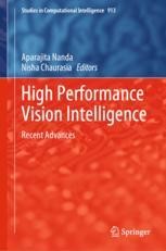 High Performance Vision Intelligence: Recent Advances | SpringerLink