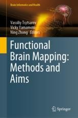 健康・医学 BRAIN MAPPING The Methods Functional Brain Mapping: Methods and Aims | Springer Nature Link