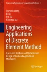 Engineering Applications of Discrete Element Method: Operation Analysis ...
