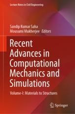 Recent Advances in Computational Mechanics and Simulations: Volume-I ...