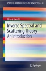 Inverse Spectral and Scattering Theory: An Introduction | SpringerLink