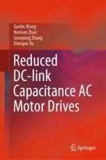 Reduced DC-link Capacitance AC Motor Drives | Springer Nature Link