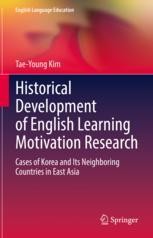 History of English Learning and Its Motivation in Other East Asian