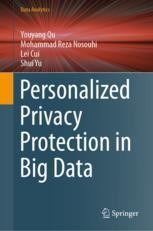 Personalized Privacy Protection in Big Data | Springer Nature Link