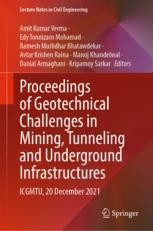 Proceedings of Geotechnical Challenges in Mining, Tunneling Proceedings of Geotechnical Challenges in Mining, Tunneling